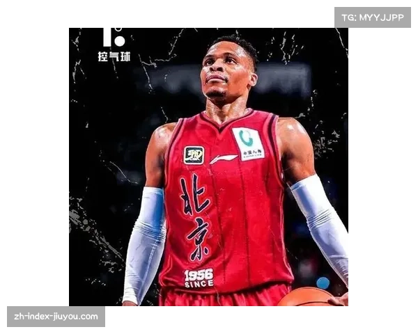 传闻威少或加盟CBA年薪提升四倍网友惊呼这待遇太炸裂